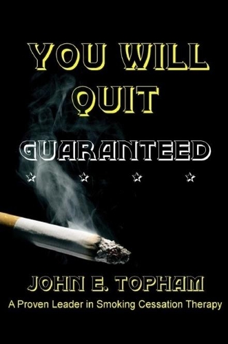 You Will Quit: Guaranteed!