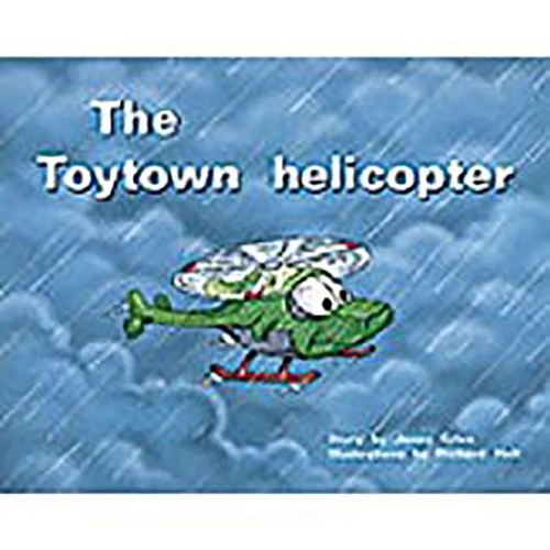 Rigby PM Plus: Leveled Reader Bookroom Package Red (Levels 3-5) Toytown Helicopter(PMS)