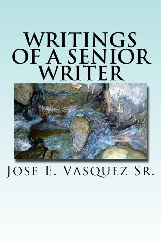 Writings of a Senior Writer: Poetry from Senior Creative Writing Class(English)