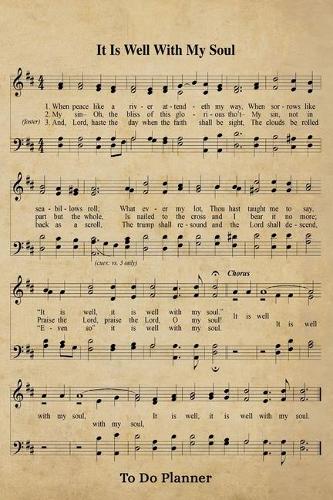 It Is Well With My Soul Hymn To Do Planner