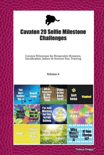 Cavaton 20 Selfie Milestone Challenges