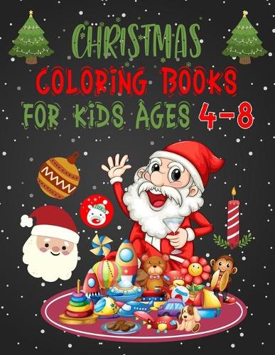Christmas Coloring Books For Kids Ages 4-8