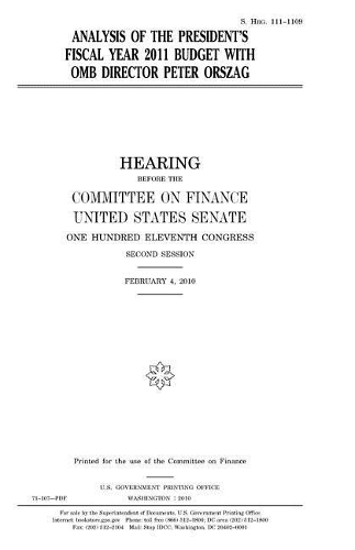 Analysis of the President's Fiscal Year 2011 Budget with OMB Director Peter Orszag
