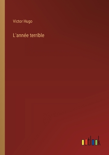 L'année terrible