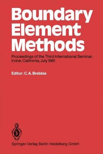 Boundary Element Methods: 3rd International Seminar : Papers