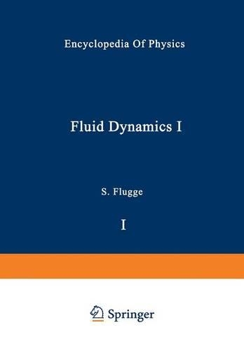 Fluid Dynamics I / Strömungsmechanik I: (English)