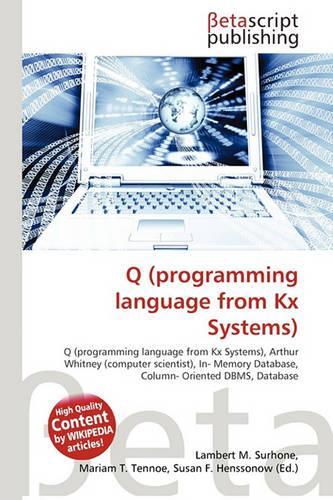 Q (Programming Language from Kx Systems)