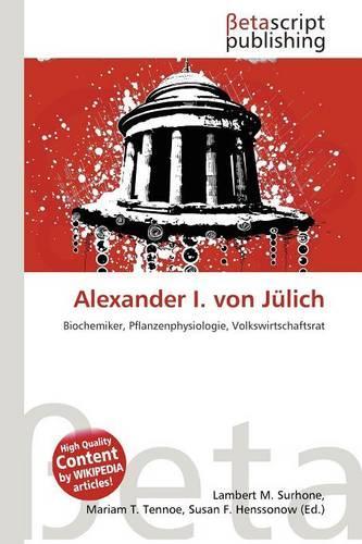 Alexander I. Von J Lich