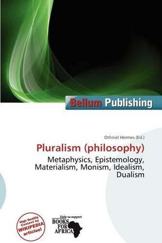 Pluralism (Philosophy): (English)