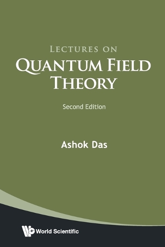 Lectures on Quantum Field Theory (Second Edition): Second Edition