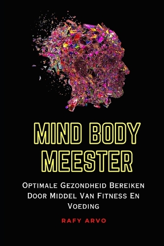 Mind Body Meester