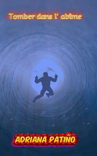 Tomber dans l' abîme