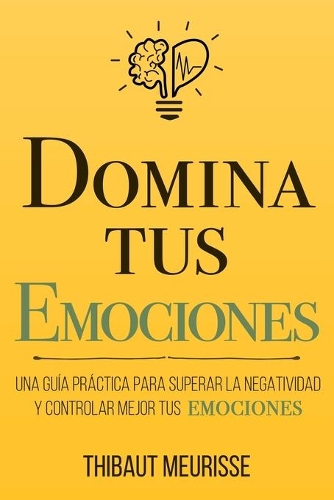 Domina Tus Emociones