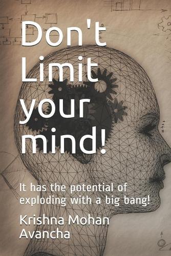 Don't Limit your mind!: It has the potential of exploding with a big bang!(9 Mind)