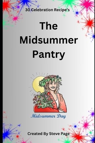 The Midsummer Pantry