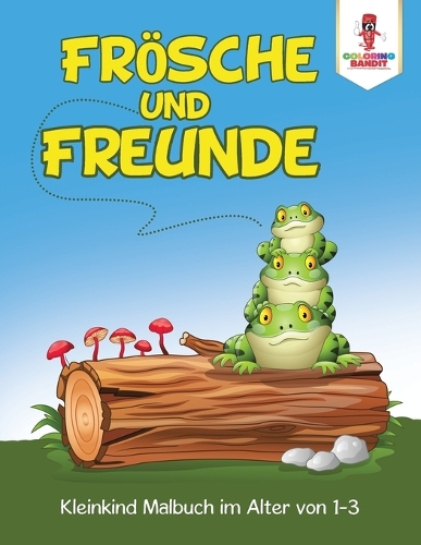 Frösche und Freunde