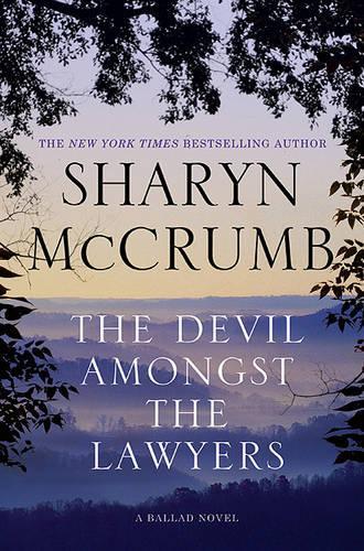 The Devil Amongst the Lawyers: A Ballad Novel(Ballad Novels)
