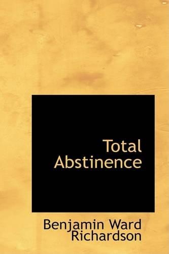Total Abstinence