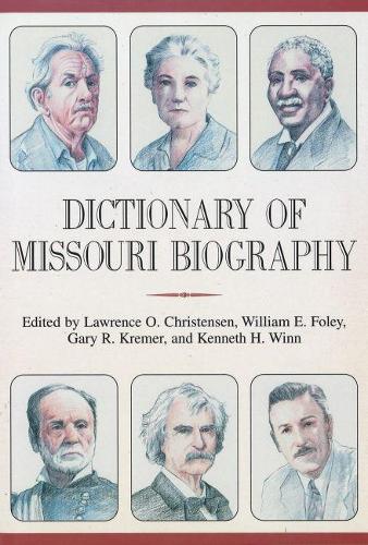 Dictionary of Missouri Biography