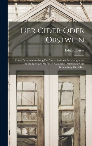 Der Cider oder Obstwein