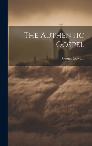 Authentic Gospel
