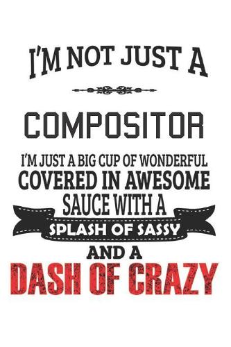 I'm Not Just A Compositor