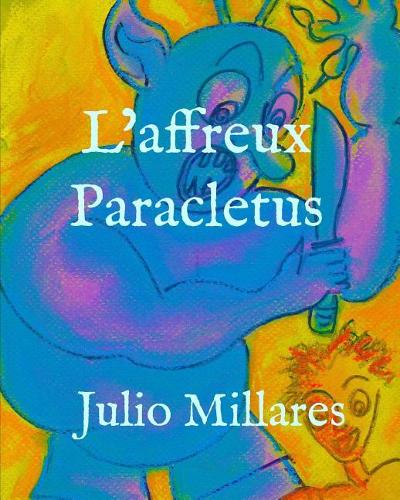 L'affreux Paracletus