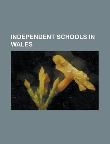 Independent Schools in Wales