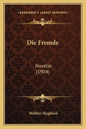 Die Fremde