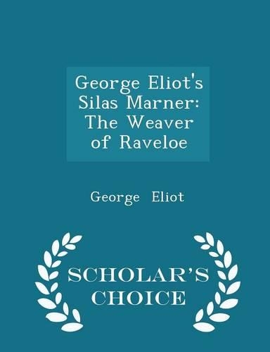 George Eliot's Silas Marner