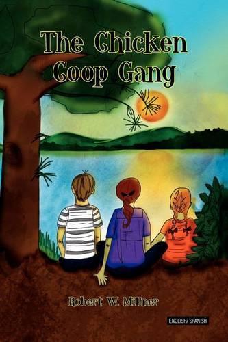 The Chicken COOP Gang: (English)
