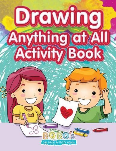Drawing Anything at All Activity Book