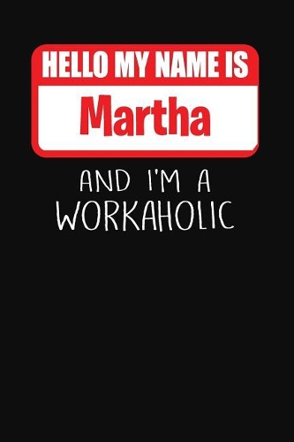Hello My Name Is Martha