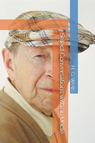 Select Conversations with an Uncle