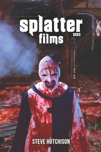 Splatter Films (2023): (Trends of Terror 2023 (Color))