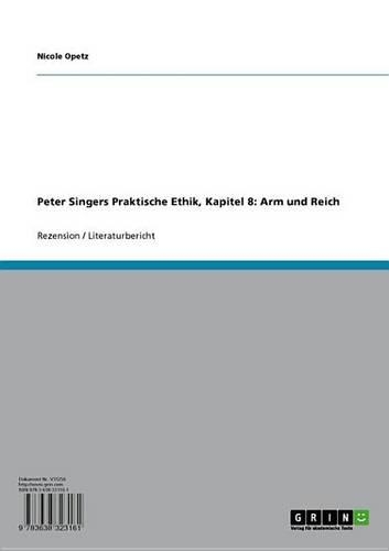 Peter Singers Praktische Ethik, Kapitel 8