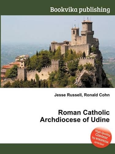 Roman Catholic Archdiocese of Udine