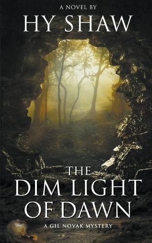 The Dim Light of Dawn