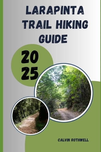 Larapinta Trail Hiking Guide 2025