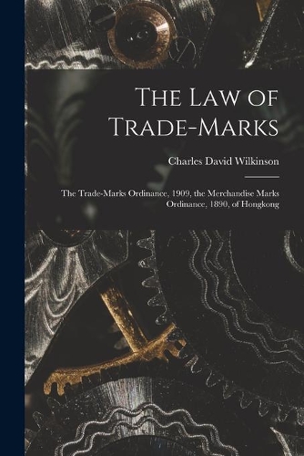 The Law of Trade-marks