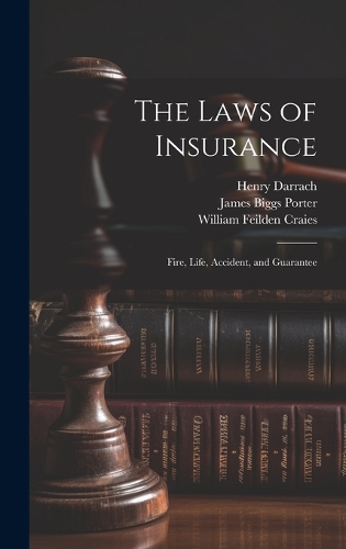 The Laws of Insurance
