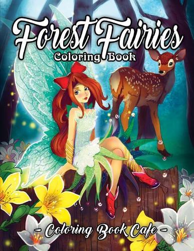 Forest Fairies Coloring Book