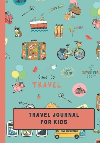Travel Journal For Kids