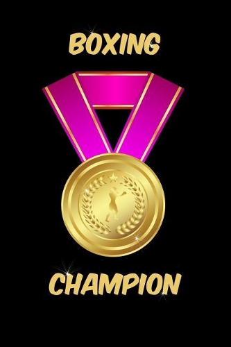 Boxing Champion Notebook
