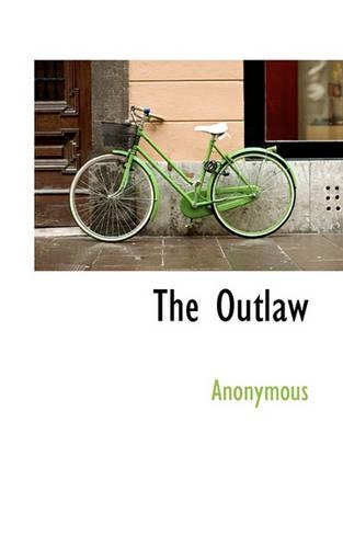 The Outlaw: (English)