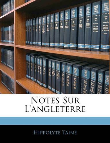 Notes Sur L'angleterre