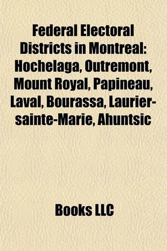 Federal Electoral Districts in Montreal