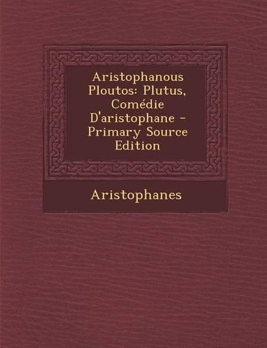 Aristophanous Ploutos