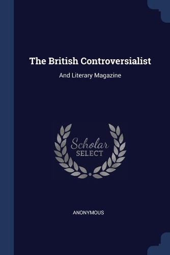 The British Controversialist