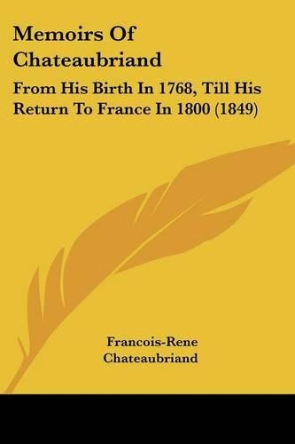 Memoirs Of Chateaubriand